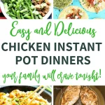 These simple to prepare chicken instant pot recipes will become your family's favorites list! Click to get all the recipes! #food #cooking #meals #mealplanning #mealprep