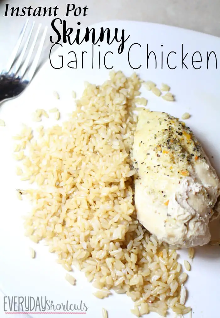 Instant Pot Skinny Garlic Chicken Recipe