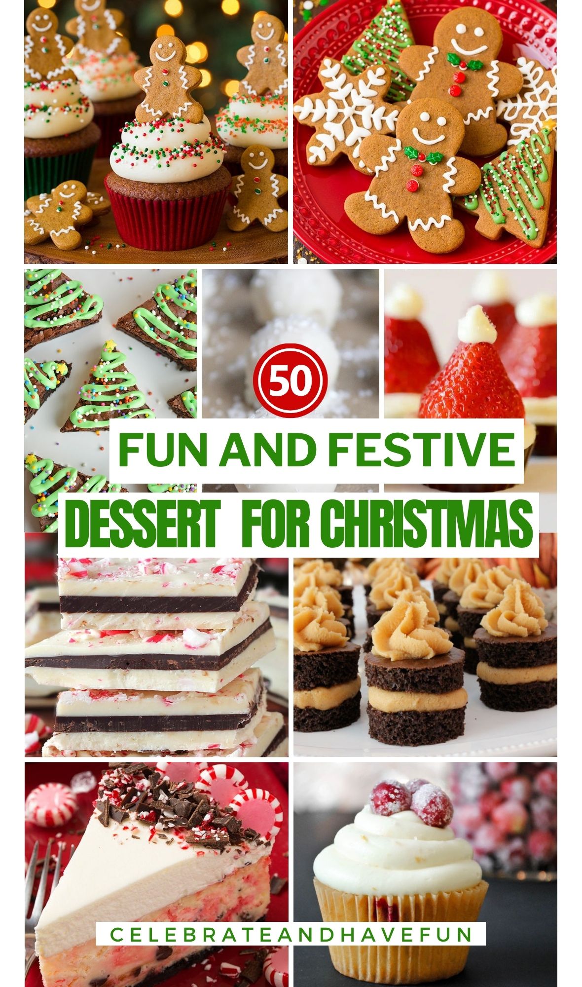 Over 50 Fun and Festive Dessert Ideas for Christmas - Celebrate and ...