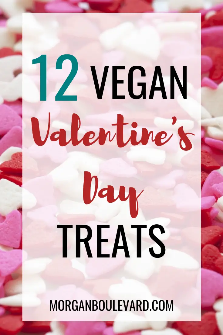 13 Vegan Valentine’s Day Treats Your Valentine Will Love