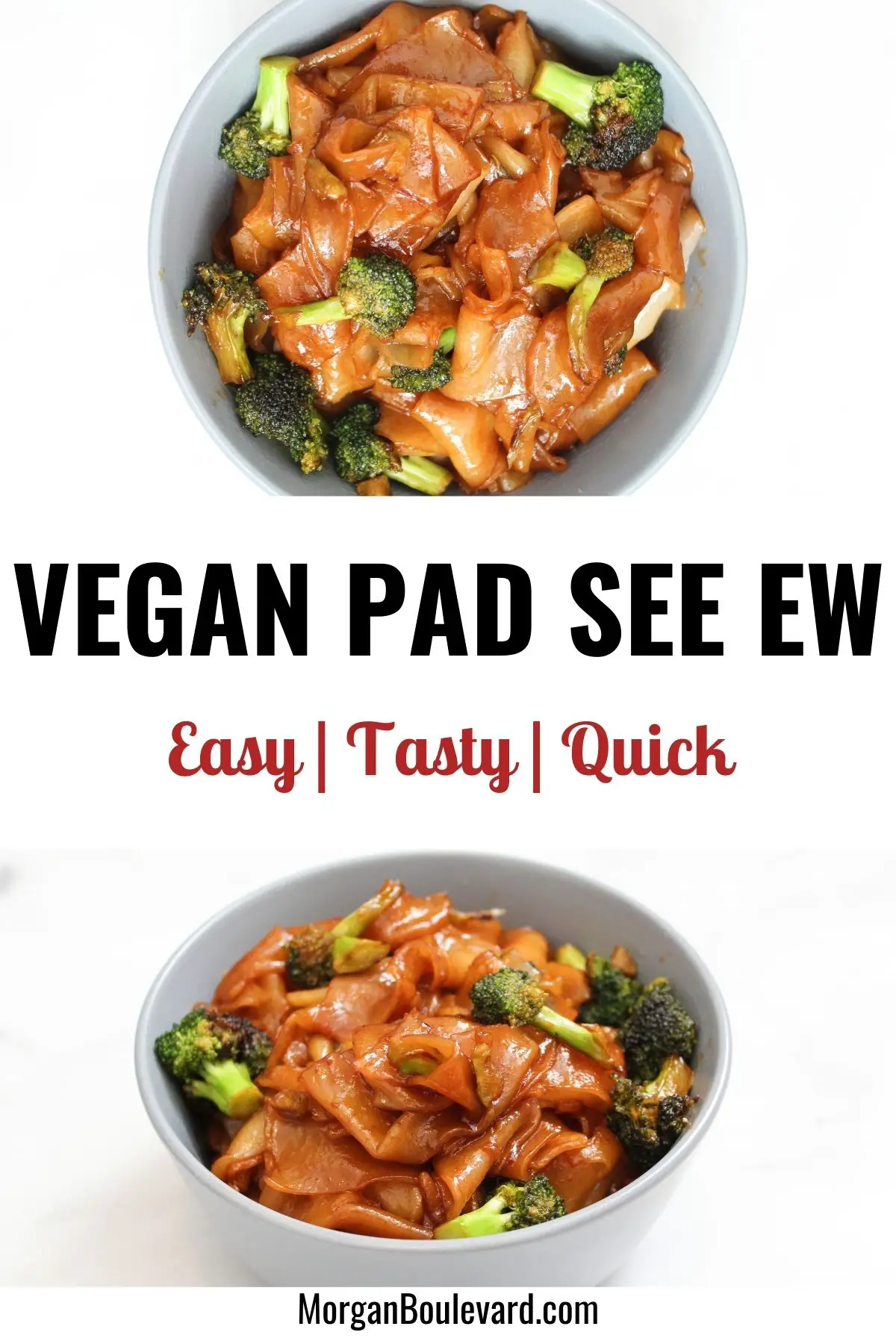 Easy Vegan Pad See Ew Recipe