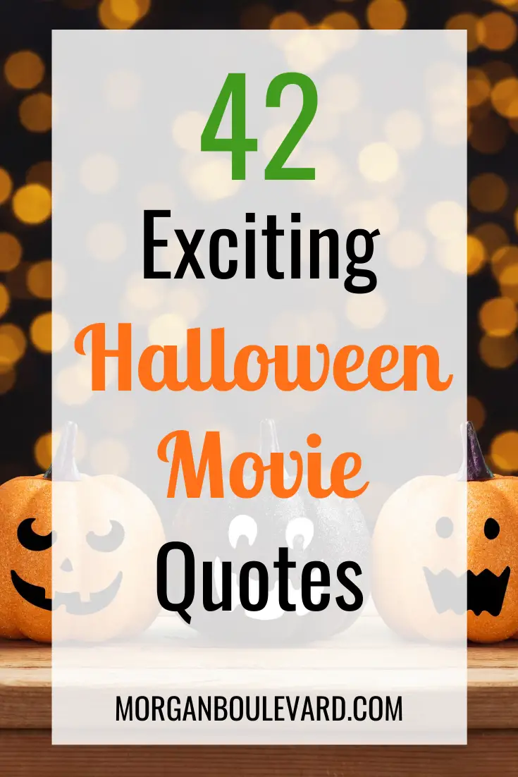 41 Exciting Halloween Movie Quotes