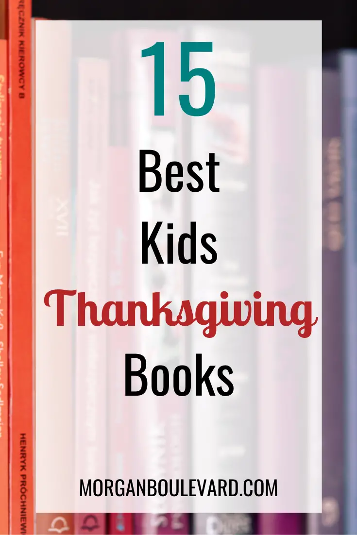 15 Kids Thanksgiving Books Your Kids Will Love