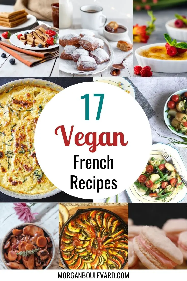 17 Vegan French Recipes That Taste Like A Million Bucks