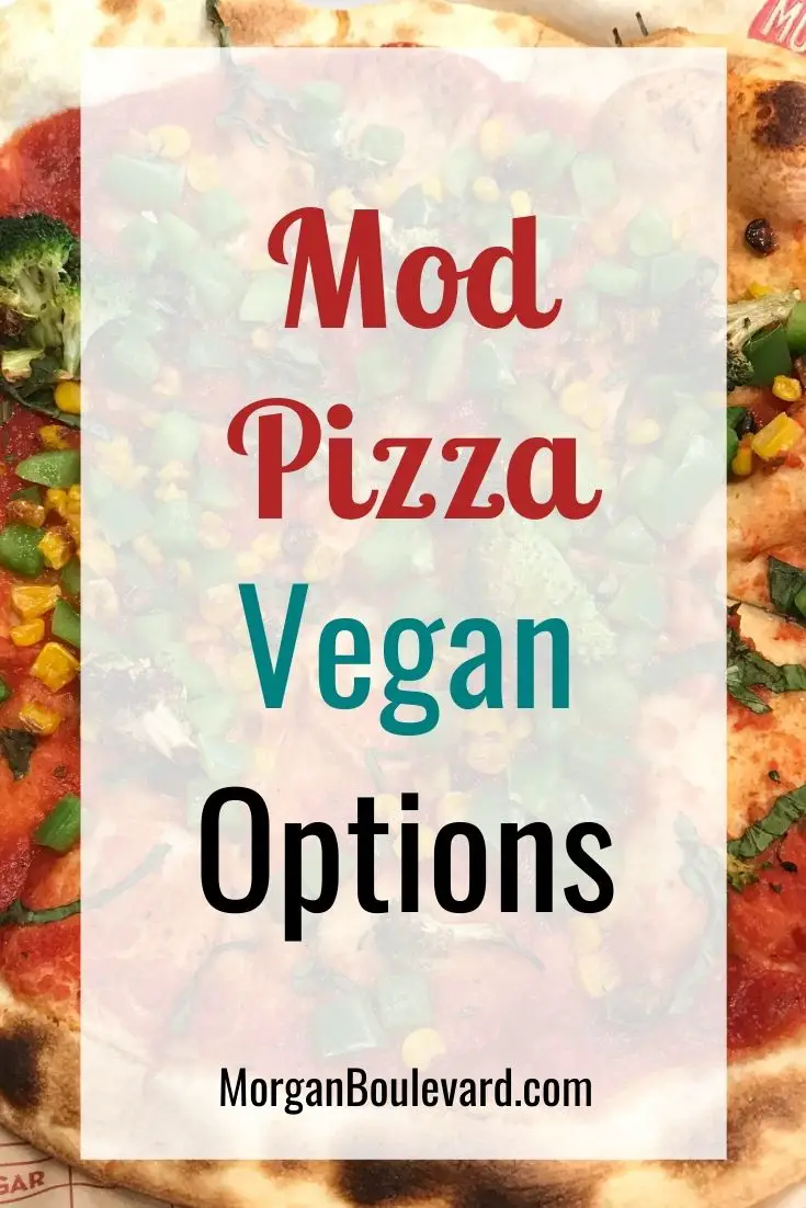 MOD Pizza Vegan Options