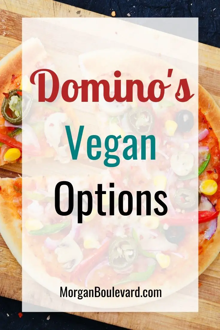 Domino’s Vegan Options