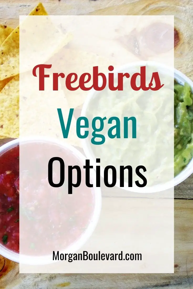 Freebirds Vegan Options