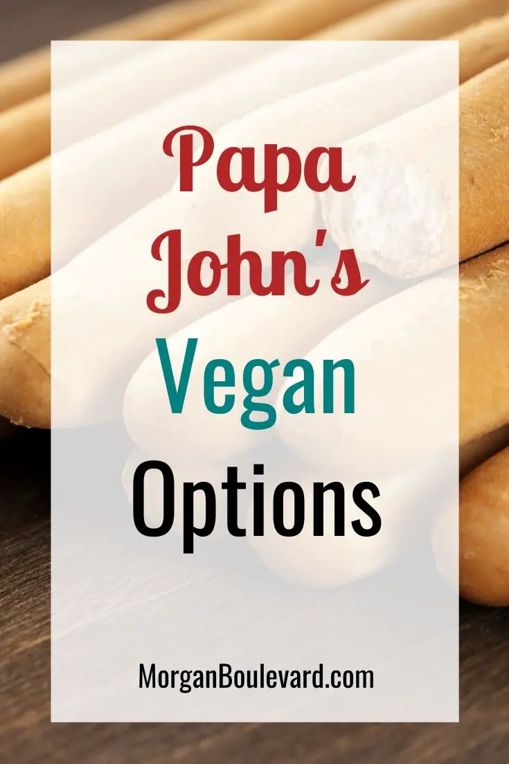 Papa John’s Vegan Options