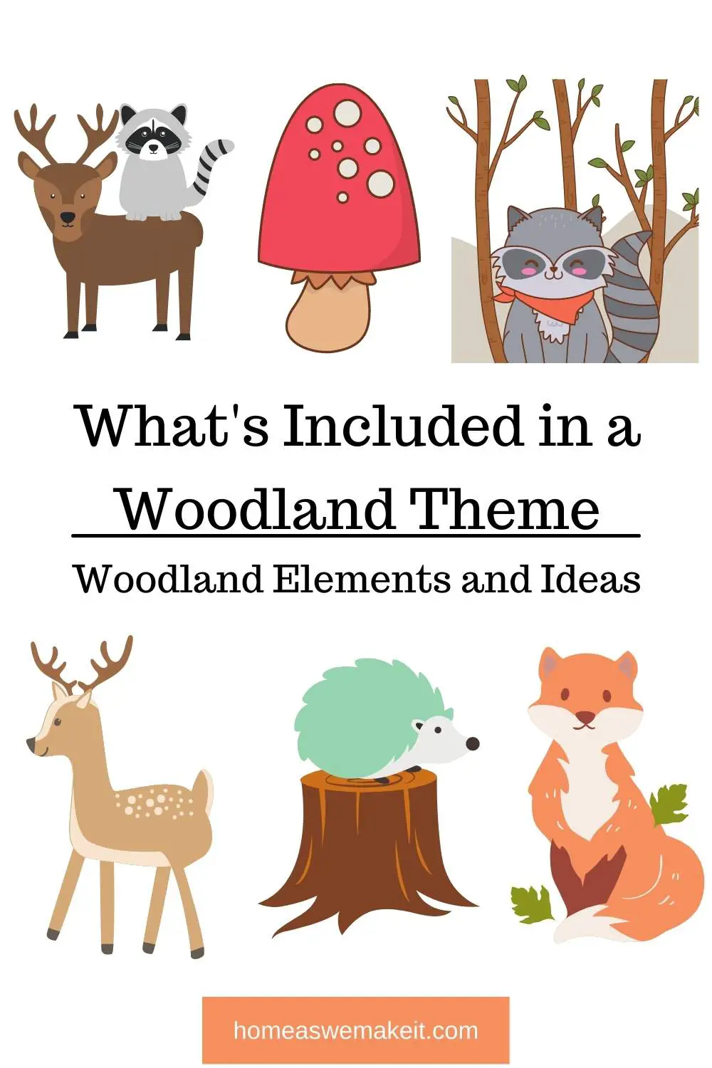 What Is Included In a Woodland Theme?: Woodland Theme Explained With Examples