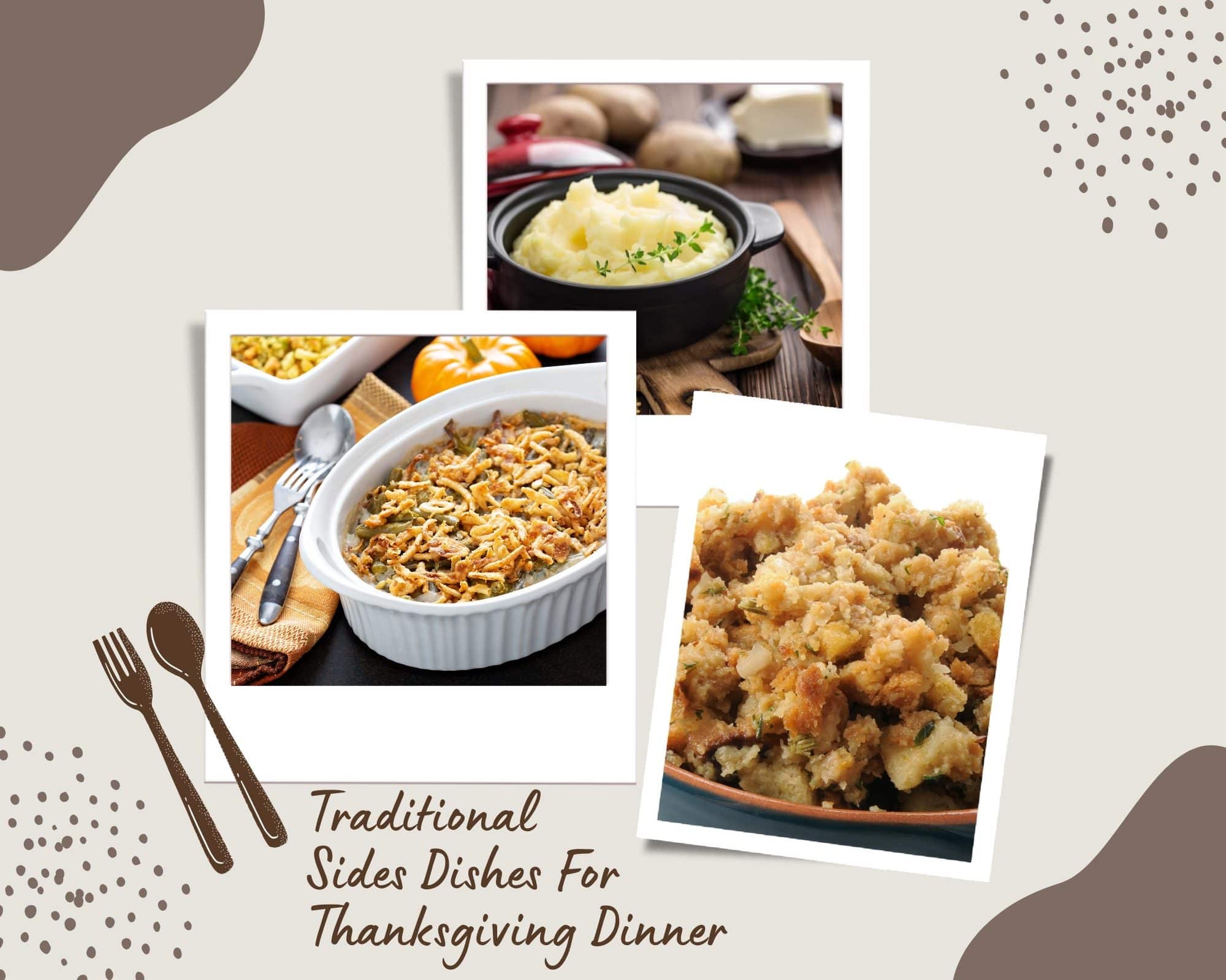 Traditional Thanksgiving Dinner Side Dishes