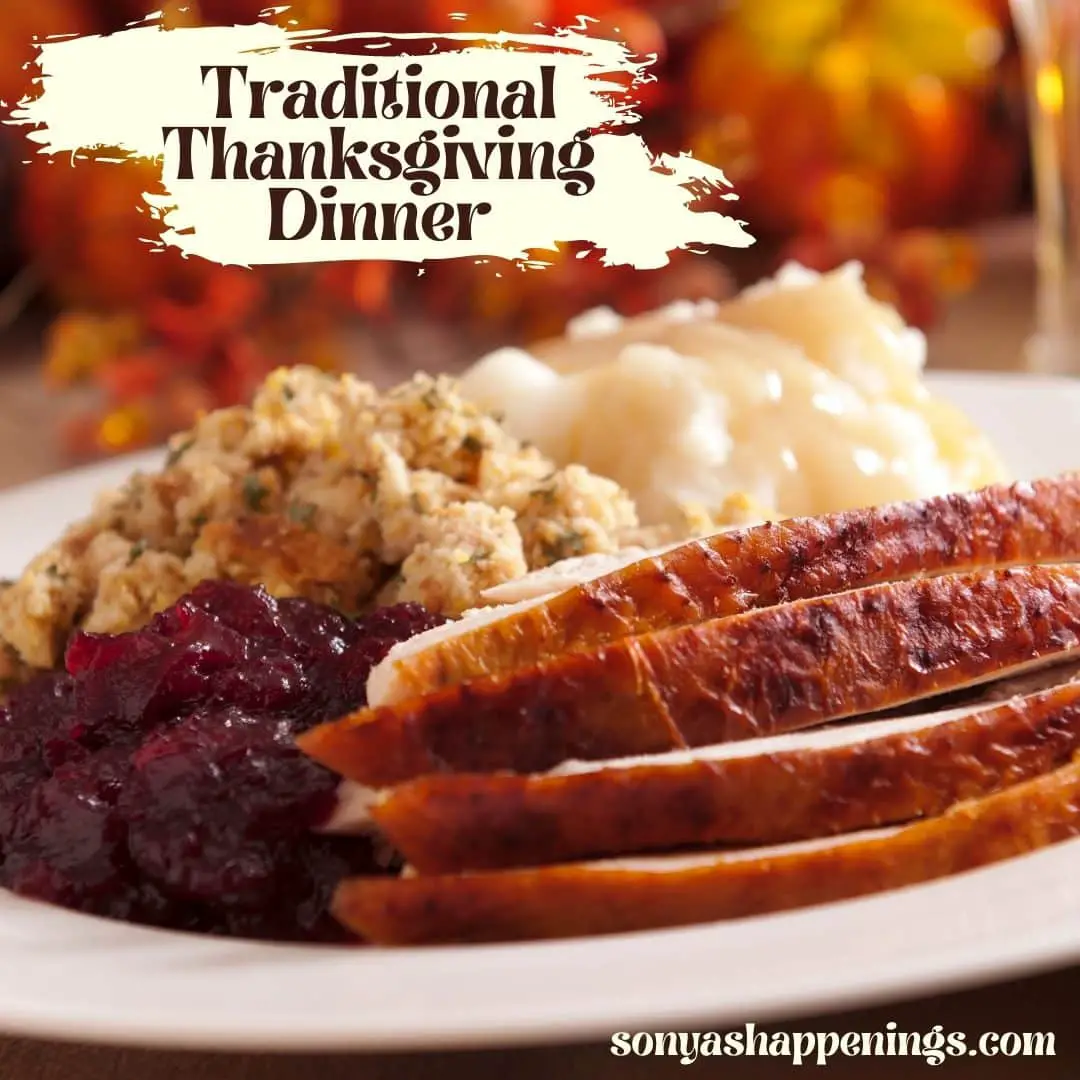 The History of a Traditional Thanksgiving Dinner
