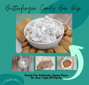 Butterfinger cookie dip
