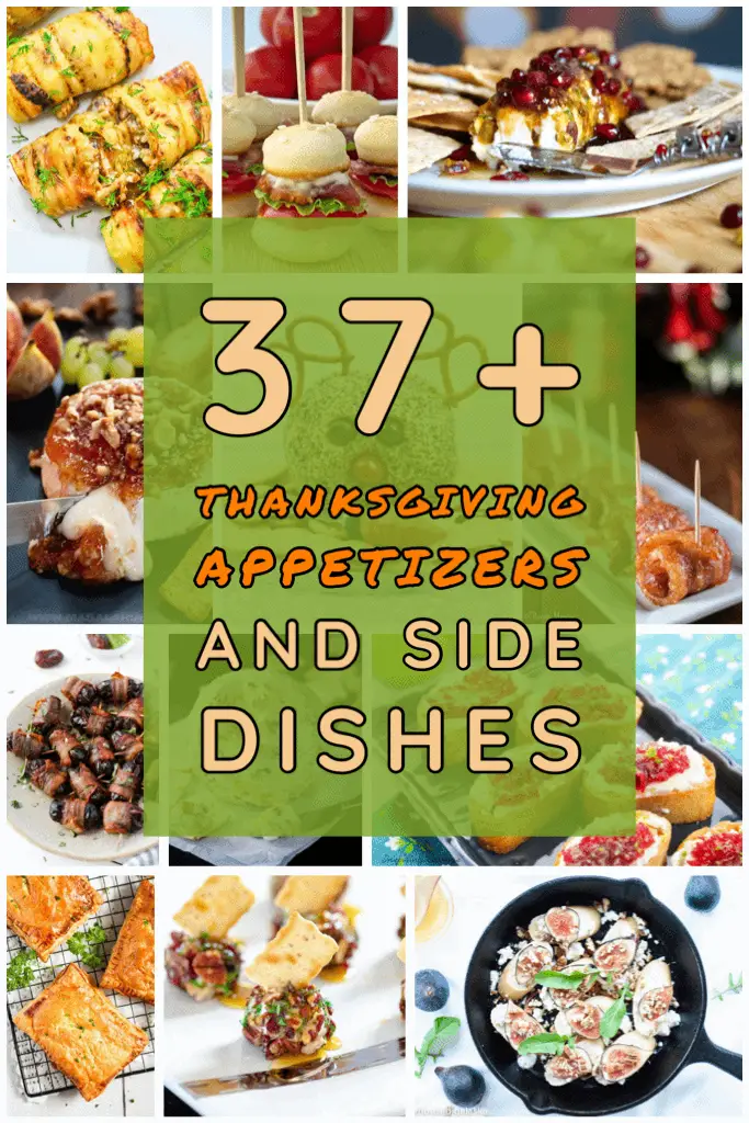 Thanksgiving Appetizers And Side dishes Pinterest Graphic pin