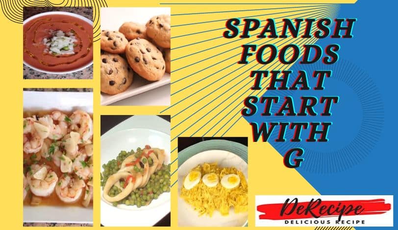 Spanish Foods That Start With G