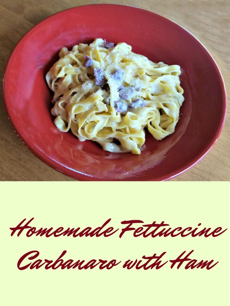 Homemade Fettuccine Carbonaro with Ham