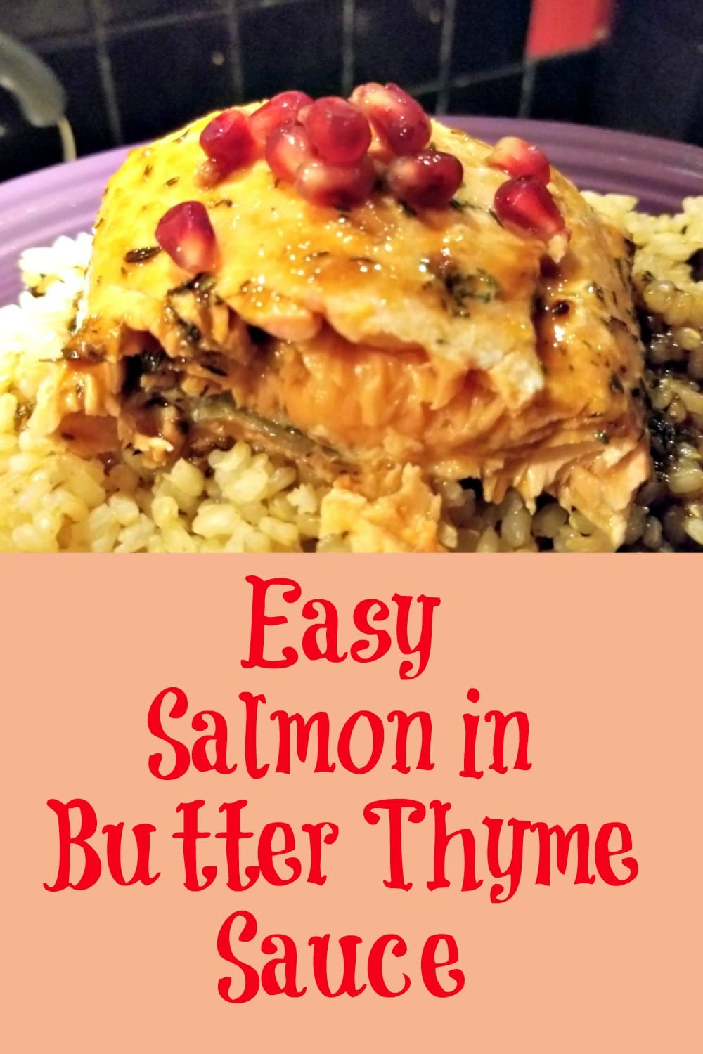 easy salmon in butter thyme sauce
